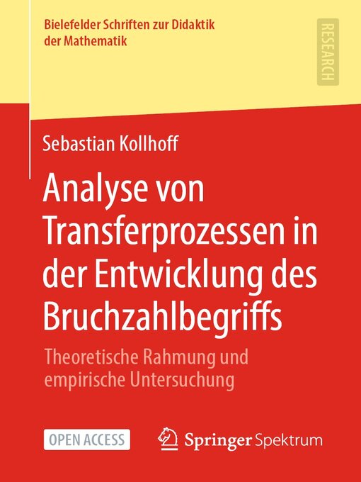 Title details for Analyse von Transferprozessen in der Entwicklung des Bruchzahlbegriffs by Sebastian Kollhoff - Available